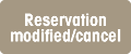 Reservation modified/cancel